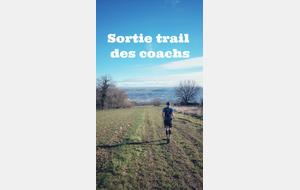 Sortie Trail des Coachs